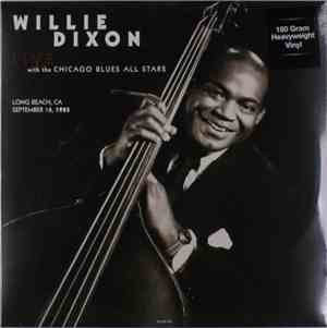 Willie Dixon With The Chicago Blues All Stars - Live Long Beach, California - 1983