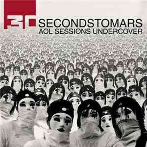 30 Seconds To Mars - AOL Sessions Undercover