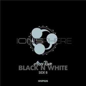 Alexx Rave - Black N White