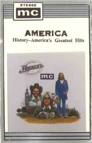 America  - History - America's Greatest Hits