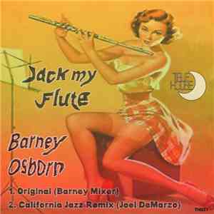 Barney Osborn - Jack My Flute