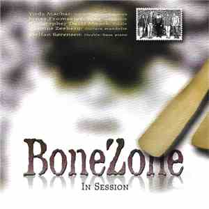 BoneZone - In Session