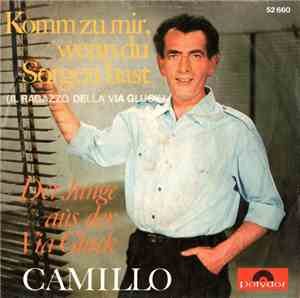 Camillo - Komm Zu Mir, Wenn Du Sorgen Hast