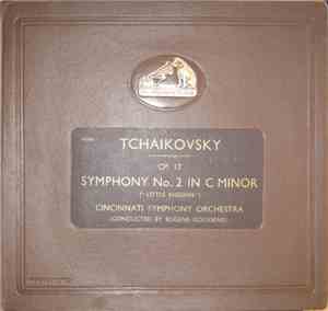 Cincinnati Symphony Orchestra Conducted By Eugene Goossens, Tchaikovsky - Symphony No. 2 In C Minor