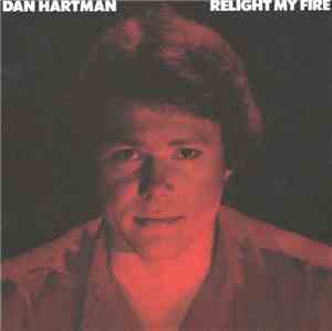 Dan Hartman - Relight My Fire (Extra Tracks Edition)