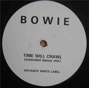 David Bowie - Time Will Crawl (Extended Dance Mix)