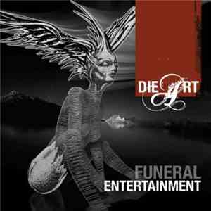 Die Art - Funeral Entertainment