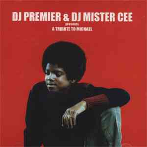 DJ Premier & DJ Mister Cee - A Tribute To Michael