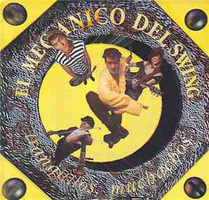 El Mecánico Del Swing - Tranquilos Muchachos