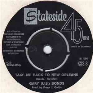 Gary U.S. Bonds - Take Me Back To New Orleans