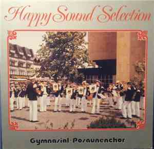 Gymnasial-Posaunenchor Gütersloh - Happy Sound Selection