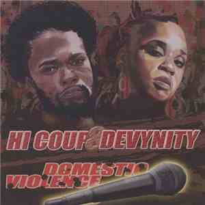 Hi Coup & Devynity - Domestic Violence