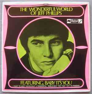 Jeff Phillips  - The Wonderful World Of Jeff Phillips