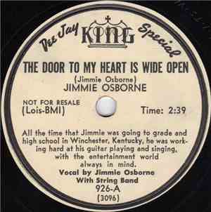 Jimmie Osborne - The Door To My Heart Is Wide Open / No Longer An Orphan