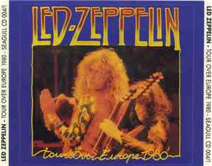 Led Zeppelin - Tour Over Europe 1980