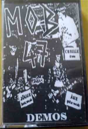 Mob 47 - Demos