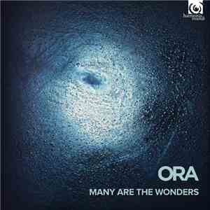 ORA  - Many Are The Wonders