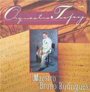 Orquestra Tupy, Maestro Bruno Rodrigues - Orquestra Tupy