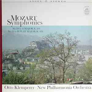 Otto Klemperer, Wolfgang Amadeus Mozart, New Philharmonia Orchestra - Mozart Symphonies - Nº 29 In A Major, K. 201 & Nº 33 In B Flat Major, K. 319