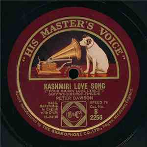 Peter Dawson - Kashmiri Love Song / Till I Wake