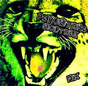 Psykiatriks - Acidtribe Mix