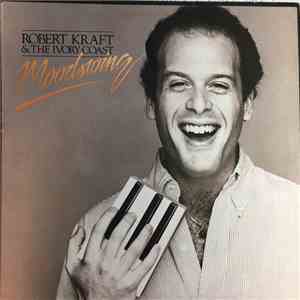 Robert Kraft And The Ivory Coast  - Moodswing