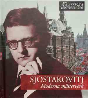 Sjostakovitj - Moderna Mästerverk