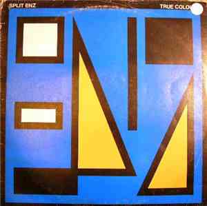 Split Enz - True Colours