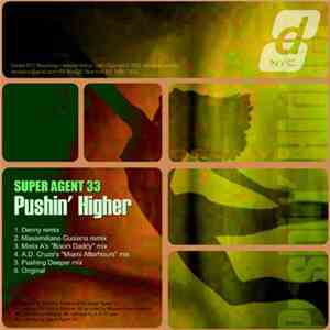 Super Agent 33 - Pushing Higher