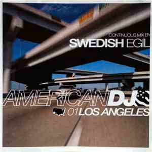 Swedish Egil - American DJ - 01 Los Angeles