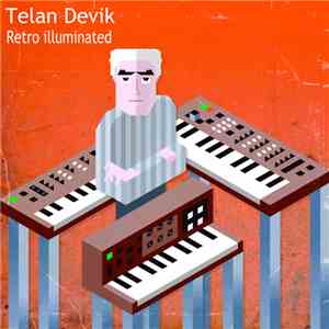 Telan Devik - Retro Illuminated EP