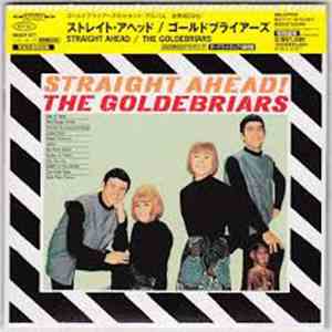 The GoldeBriars - Straight Ahead!