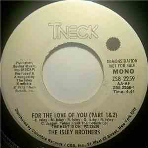 The Isley Brothers - For The Love Of You
