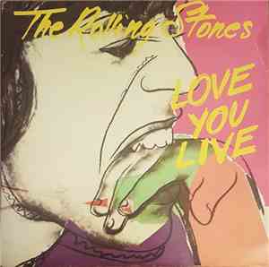 The Rolling Stones - Love You Live
