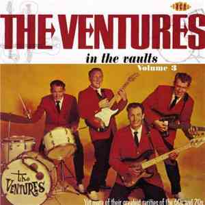 The Ventures - In The Vaults  Volume 3