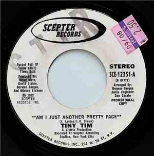 Tiny Tim - Am I Just Another Pretty Face / Movies