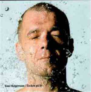 Toni Holgersson - Tecken På Liv