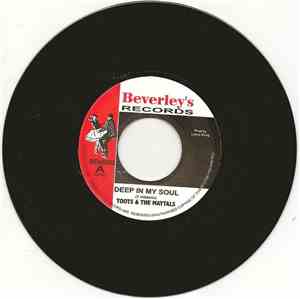 Toots & The Maytals - Deep In My Soul / Daddy