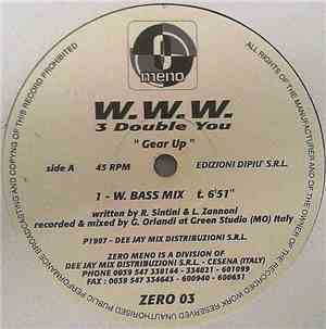 W.W.W. 3 Double You - Gear Up