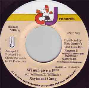 xystment gang - Wi Nuh Give a F