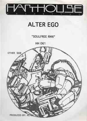Alter Ego - Soulfree RMX