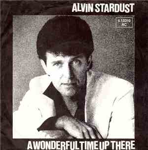 Alvin Stardust - A Wonderful Time Up There