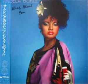 Angela Bofill - Something About You