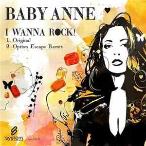Baby Anne - I Wanna Rock