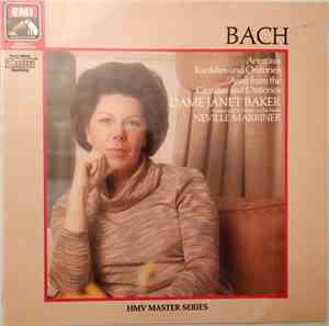 Bach - Janet Baker, The Academy Of St. Martin-in-the-Fields, Sir Neville Marriner - Arien Aus Kantaten Und Oratorien = Arias From The Cantatas And Oratorios