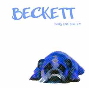 Beckett  - Itchy Dog Bite E.P