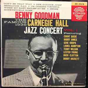 Benny Goodman - The Famous 1938 Carnegie Hall Jazz Concert Vol. 1