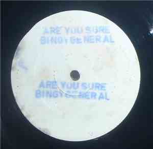 Bingy General / Red Dragon - Are You Sure/Fire Ya Man