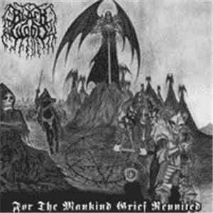 Black Wood - For The Mankind Grief Reunited