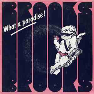 Brooks  - What A Paradise